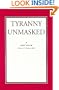 Tyranny Unmasked