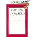 TYRANNY UNMASKED