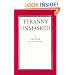 Tyranny Unmasked