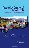 Area-wide control of insect pests : from research to field implementation