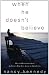 When He Doesn't Believe: Help and Encouragement for Women Who Feel Alone in Their Faith