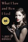 What I Saw And How I Lied