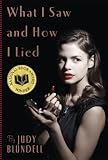 What I Saw And How I Lied