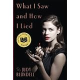 What I Saw and How I Liedvon "Judy Blundell"
