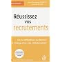R�ussissez vos recrutements