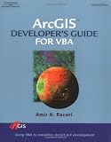 ArcGIS Developer's Guide for Visual Basic Applications (VBA)