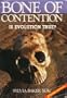 Bone of Contention: Is Evolution True