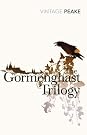 The Gormenghast Trilogy