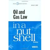 Oil and Gas Law in a Nutshell, 5th Edition (Nutshell Series)