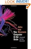 The Computer and the Brain (The Silliman Memorial Lectures Series)
