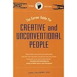 The Career Guide for Creative and Unconventional People