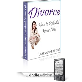 Divorce - How To Rebuild Your Life