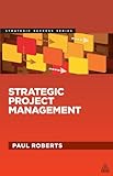 Strategic project management