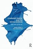 Complexity theory and the social sciences : the state of the art