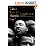 What Would Martin Say?