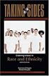 Taking Sides: Clashing Views in Race and Ethnicity (Taking Sides)