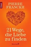 Produkt-Bild: 21 Wege, die Liebe zu finden