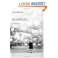Bubbles: Spheres Volume I: Microspherology