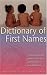 Dictionary of First Names (Wordsworth Reference) (Wordsworth Collection)