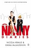 The Nanny Diaries: A Novel