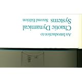 An Introduction To Chaotic Dynamical Systems, Second Edition (Addison-Wesley Studies in Nonlinearity)