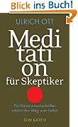 Meditation für Skeptiker