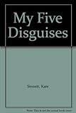 My five disguises