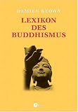Lexikon des Buddhismus - Damien Keown, Karl-Heinz Golzio