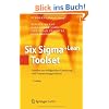 Six Sigma+Lean Toolset: Mindset zur erfolgreichen Umsetzung von Verbesserungsprojekten