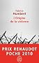 L'Origine de la violence - PRIX RENAUDOT POCHE 2010