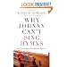 Why Johnny Can't Sing Hymns: How Pop Culture Rewrote the Hymnal