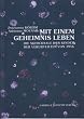 Mit einem Geheimnis leben: Die Schicksale der Kinder der Verurteilten von 1956