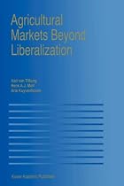 Agricultural Markets Beyond Liberalization