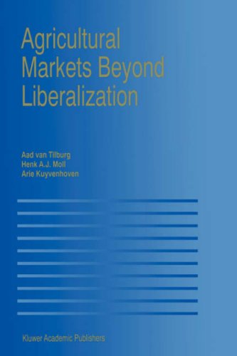 Agricultural Markets Beyond Liberalization