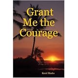 Grant Me the Courage