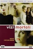 New Best Friend - Vizi Mortali