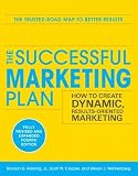 The Successful Marketing Plan: How to Create Dynamic, Results-Oriented Marketing   [SUCCESSFUL MARKETING PLAN 4/E] [Paperback]