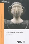 Princesse de Bactriane