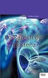 Produkt-Bild: Im Rausch der Existenz