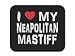 I Love My Neapolitan Mastiff Mousepad Mouse Pad