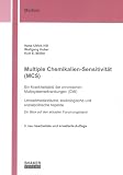 Produkt-Bild: Multiple Chemikalien-Sensitivit&auml;t (MCS) - Ein Krankheitsbild der chronischen Multisystemerkrankungen (CMI): Umweltmedizinische, toxikologische und ... - Ein Blick auf den aktuellen Forschungsstand
