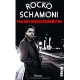 Tag der geschlossenen T�r: Romanvon "Rocko Schamoni"