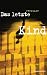 Bücher : Das letzte Kind: Thriller