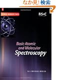 Basic Atomic and Molecular Spectroscopy (Tutorial Chemistry Texts)