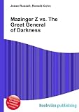 Mazinger Z vs. The Great General of Darkness