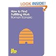 How to Find Fulfilling Work (The School of Life)