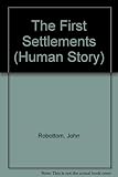 The first settlements
