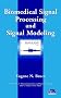 Biomedical Signal Processing and Signal Modeling