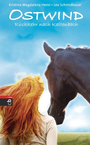 Ostwind - Rückkehr nach Kaltenbach (Ostwind - Bücher und Hörbücher 2) (German Edition)