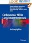 Cardiovascular MRI in Congenital Heart Disease: An Imaging Atlas